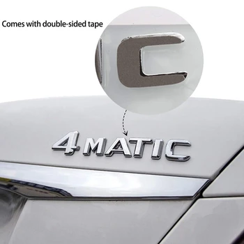 4MATIC Auto bagažo skyriaus Durų Sparno ir Bamperio Ženklelis Decal Emblema Lipnios Juostelės Lipduką Pakeisti Mercedes-Benz