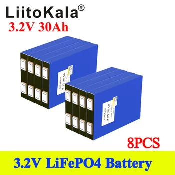 8pcs LiitoKala 3.2 V 30Ah LiFePO4 Baterija Ląstelių 30000mAh Ličio geležies fosfato giliai ciklų 