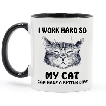Juokingi kačių mylėtojas puodelis sunkiai dirbu, kad mano katė turi geresnio gyvenimo Kavos Puodelis 350ml Keramikos Arbata Pieno Kelionės Taurės Kalėdų Dovana Puodelis