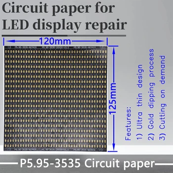 P5.95 Serija Grandinės Popieriaus LED Modulis PCB Mygtukai Remontas P5.95-1921 /2727/3535 120X120mm Juostelę Popieriaus Remonto PCB Per Lnstallation