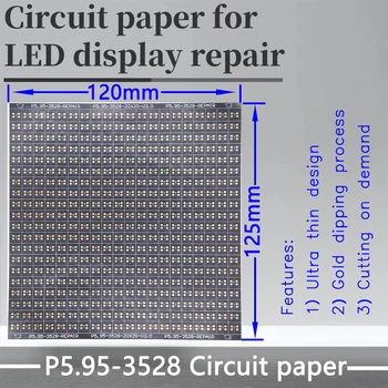 P5.95 Serija Grandinės Popieriaus LED Modulis PCB Mygtukai Remontas P5.95-1921 /2727/3535 120X120mm Juostelę Popieriaus Remonto PCB Per Lnstallation