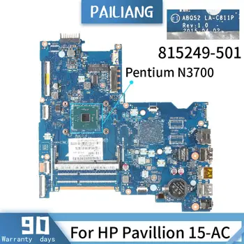 PAILIANG Nešiojamojo kompiuterio plokštę HP Pavilion 15-AC Mainboard LA-C811P 817847-501 815249-501 Core SR29E N3700 IŠBANDYTI DDR3
